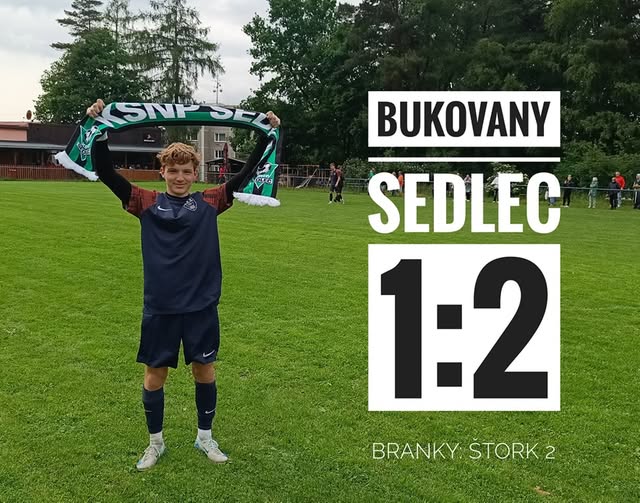Bukovany - KSNP Sedlec 1:2 (0:1) branky: Psota - Štork 2  8. 6. 2025 / 1.B třída Dnes náročný zápas v Bukovanech. Domácí, kteří znají své limity, vyrukovali s tvrdou hrou na tým složený převážně z dorostenců. My jsme naopak hráli chytře, dávali míč od nohy a dostávali se i do jasných šancí. Ale ani ty největší jsme nedokázali proměnit. Naštěstí se těsně před přestávkou trefil Kuba Štork a do kabin se šlo za stavu 0:1. Ve druhé půli se situace nezměnila. Domácí brousili, my jsme trochu polevili a výsledkem bylo srovnání na 1:1. Pak přišlo několik sedleckých tutovek, ale opět bez výsledku. V poslední akci zápasu jsme odkopli míč, vpředu si ho našel Štork, vnikl do vápna a přehodil gólmana - 1:2.  Zlaté vybojované tři body. 